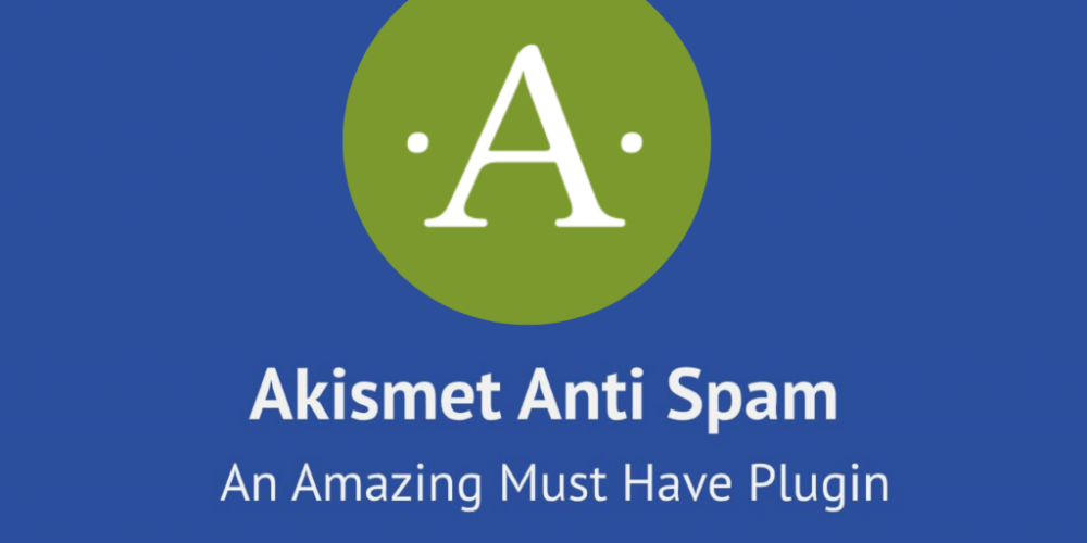Akismet for WordPress, the plugin you should have
